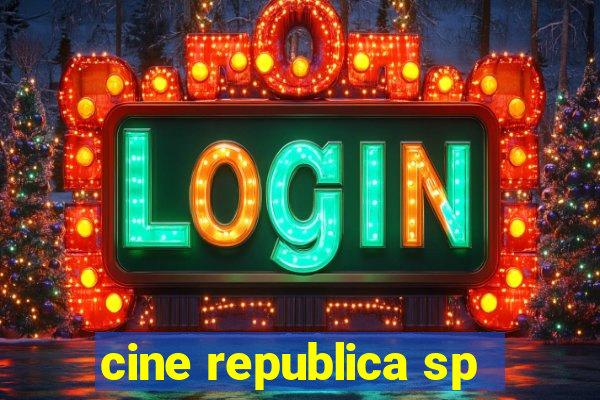 cine republica sp