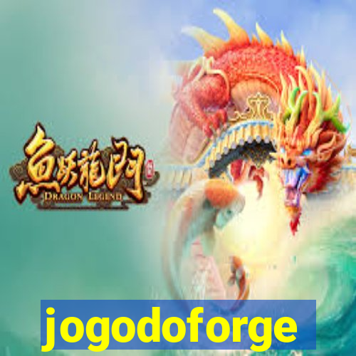 jogodoforge