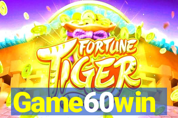 Game60win