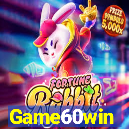 Game60win