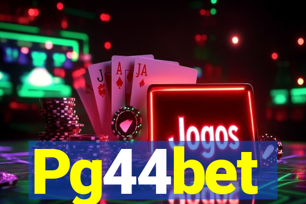 Pg44bet
