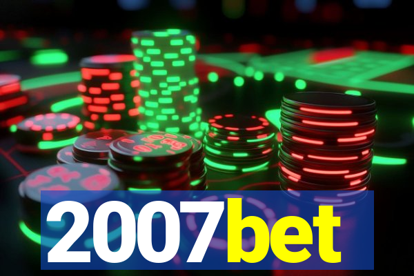 2007bet