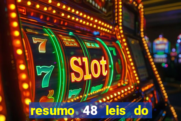 resumo 48 leis do poder pdf