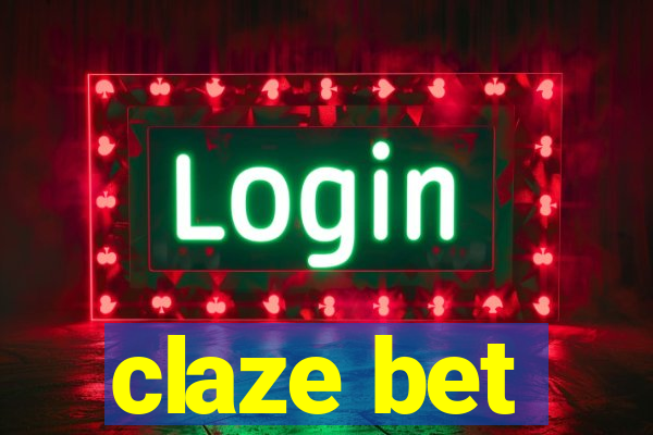 claze bet