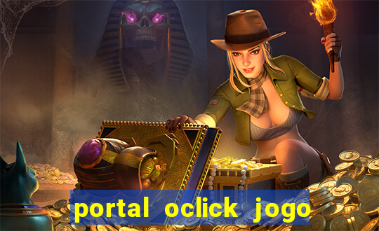 portal oclick jogo do bicho