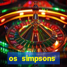 os simpsons assistir online