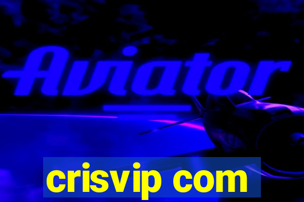 crisvip com
