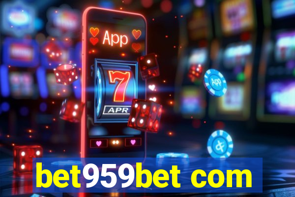 bet959bet com