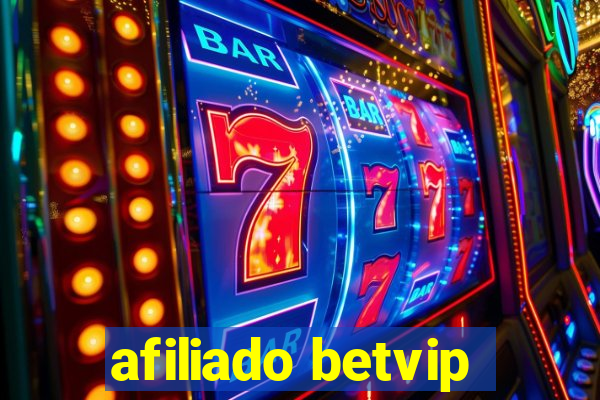 afiliado betvip