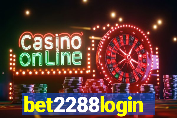 bet2288login