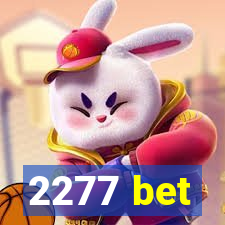 2277 bet
