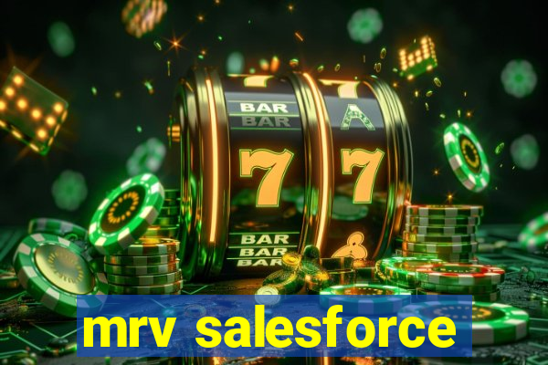 mrv salesforce