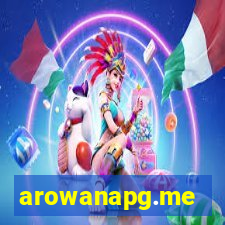 arowanapg.me