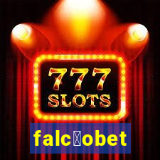 falc茫obet