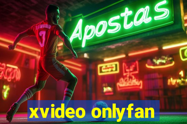 xvideo onlyfan