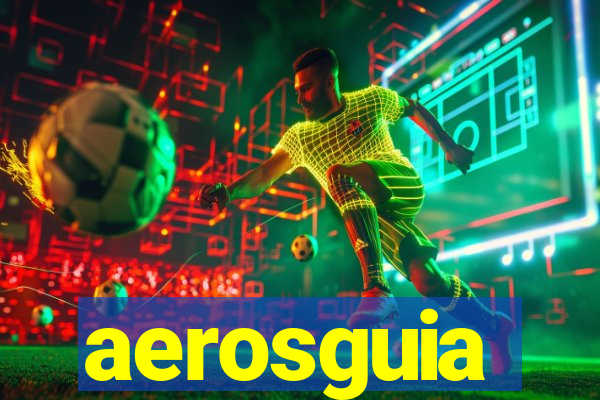 aerosguia