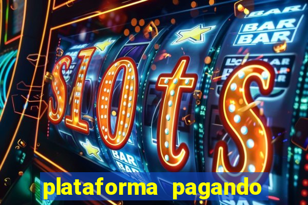 plataforma pagando no cadastro fortune tiger
