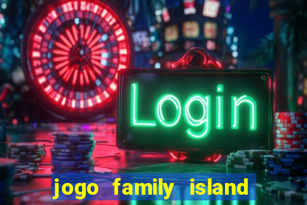 jogo family island energia infinita