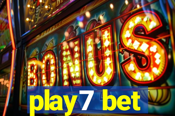play7 bet