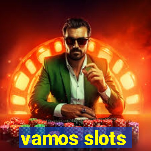 vamos slots