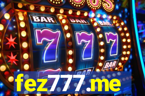 fez777.me