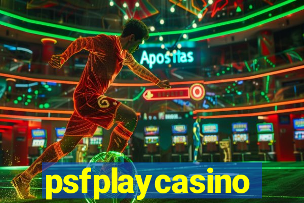 psfplaycasino