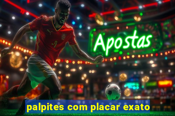 palpites com placar exato