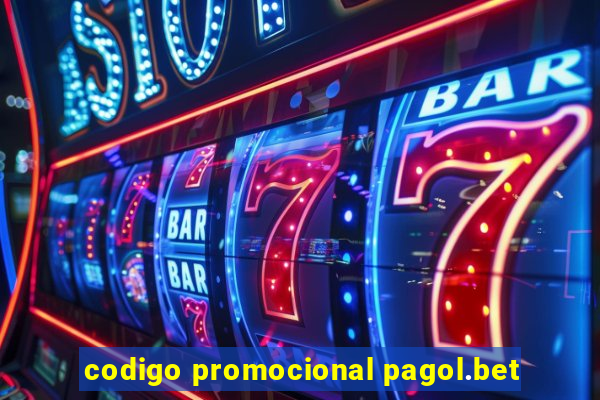 codigo promocional pagol.bet