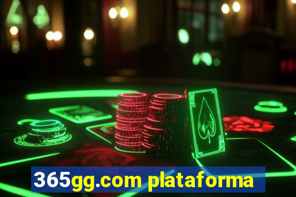 365gg.com plataforma