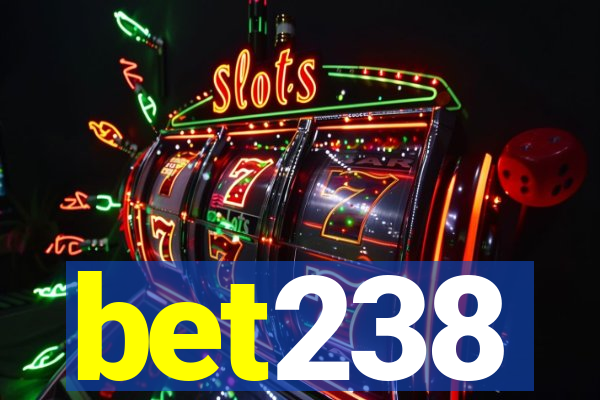 bet238