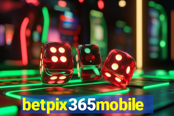 betpix365mobile