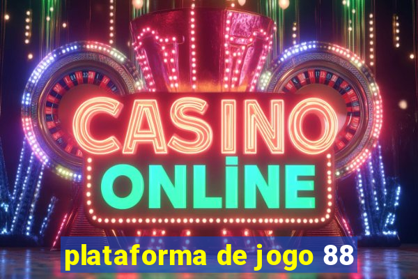 plataforma de jogo 88