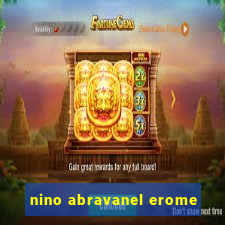 nino abravanel erome