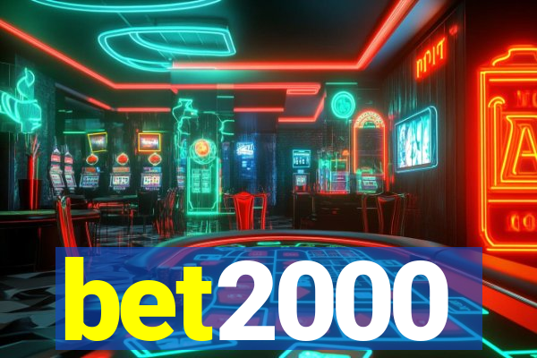 bet2000