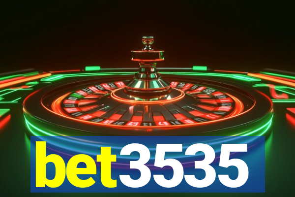 bet3535