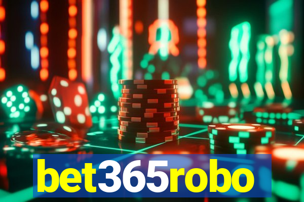 bet365robo