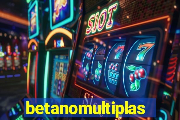 betanomultiplas