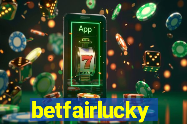 betfairlucky