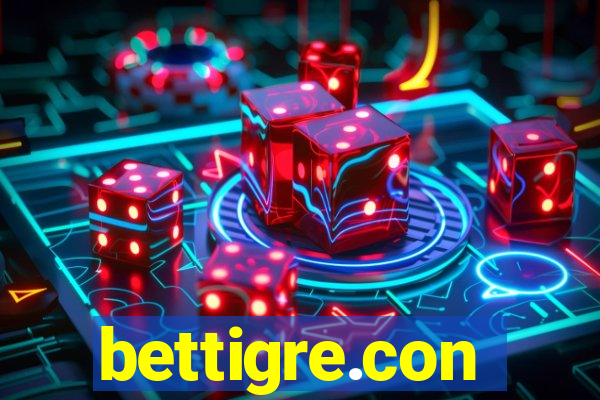 bettigre.con