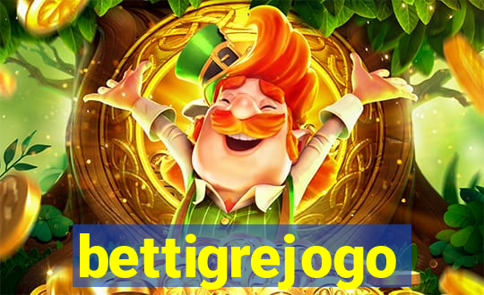 bettigrejogo