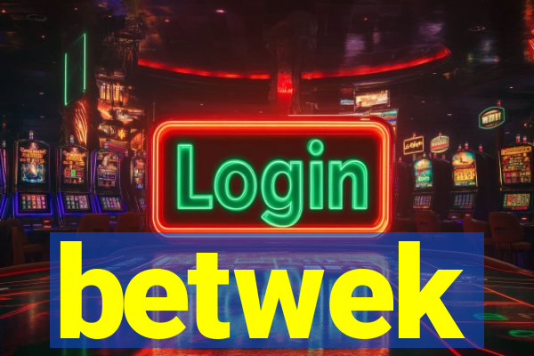 betwek