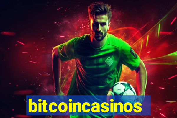 bitcoincasinos