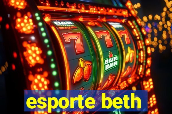 esporte beth