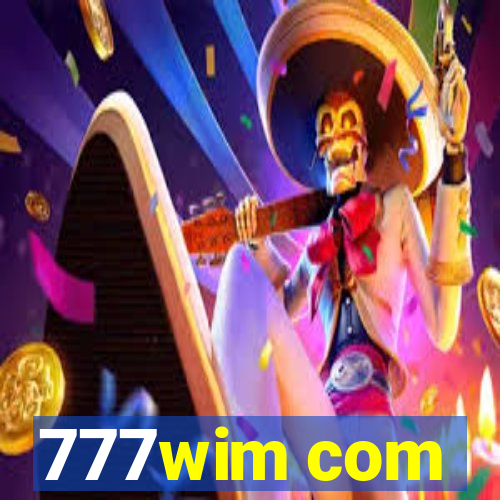 777wim com