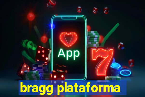 bragg plataforma