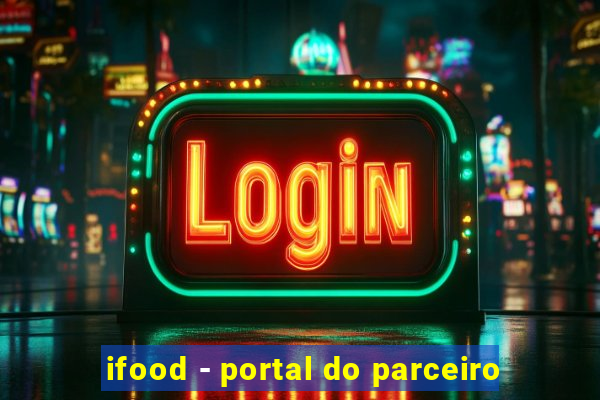 ifood - portal do parceiro