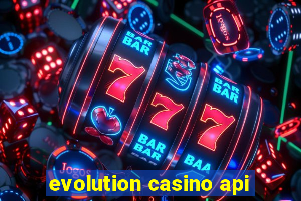 evolution casino api