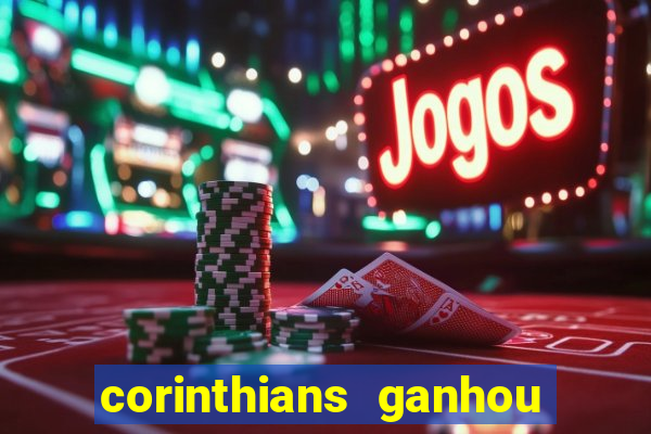 corinthians ganhou ou perdeu hoje