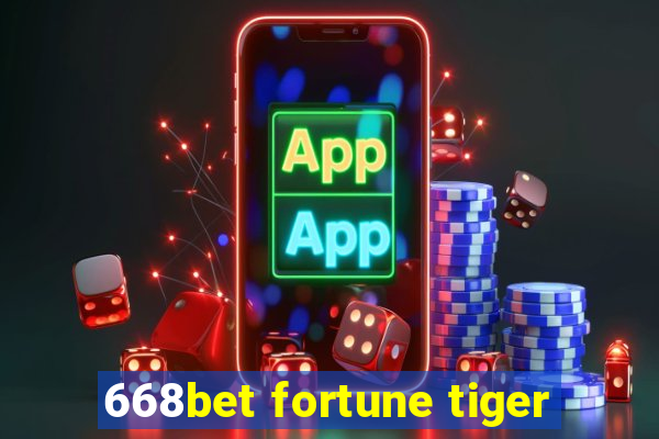 668bet fortune tiger