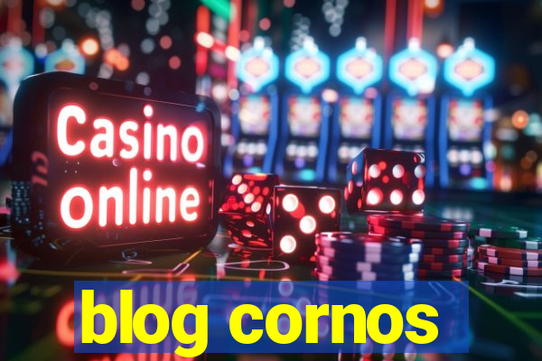 blog cornos